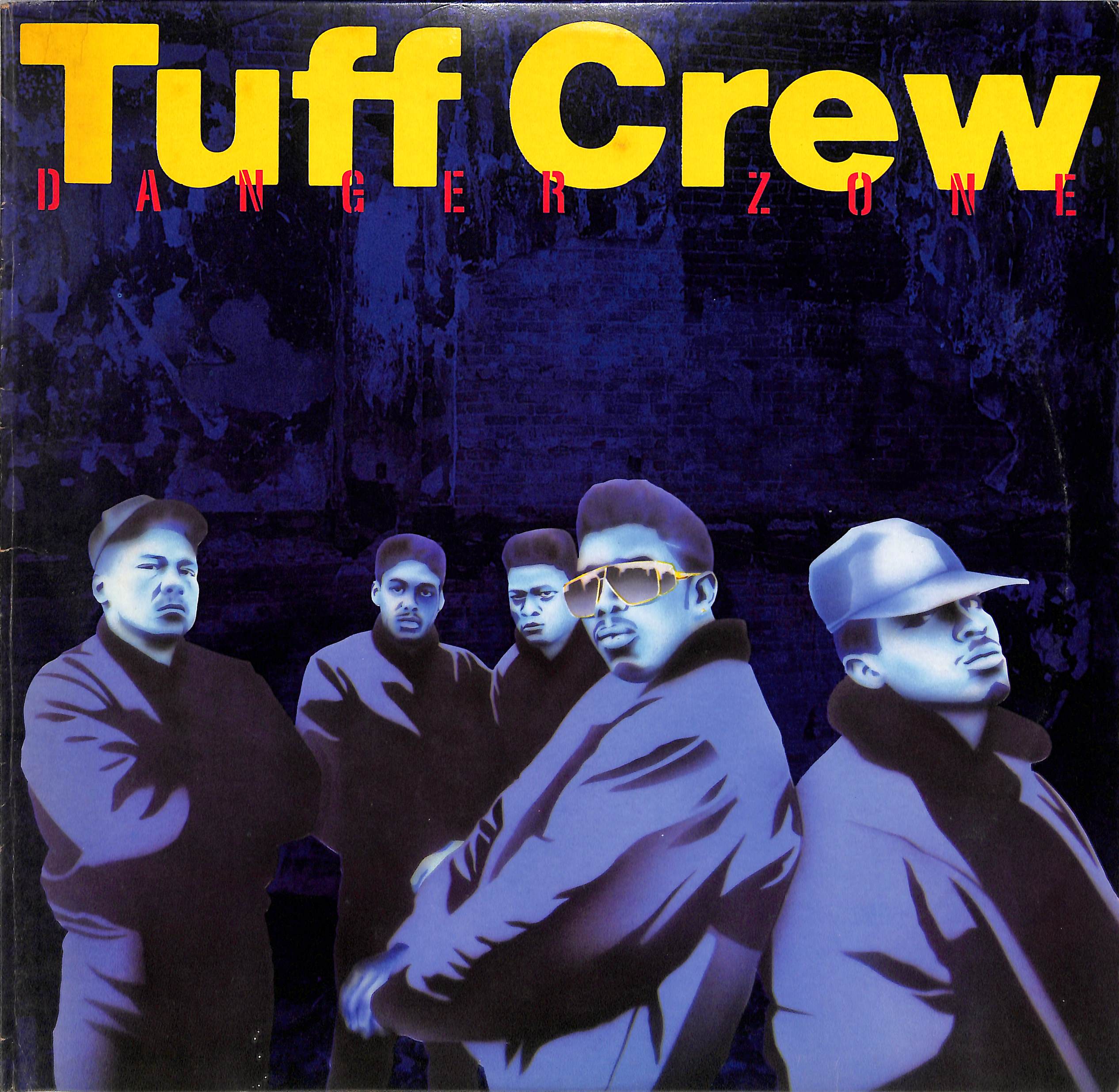 Danger Zone by Tuff Crew | PosseCut.com