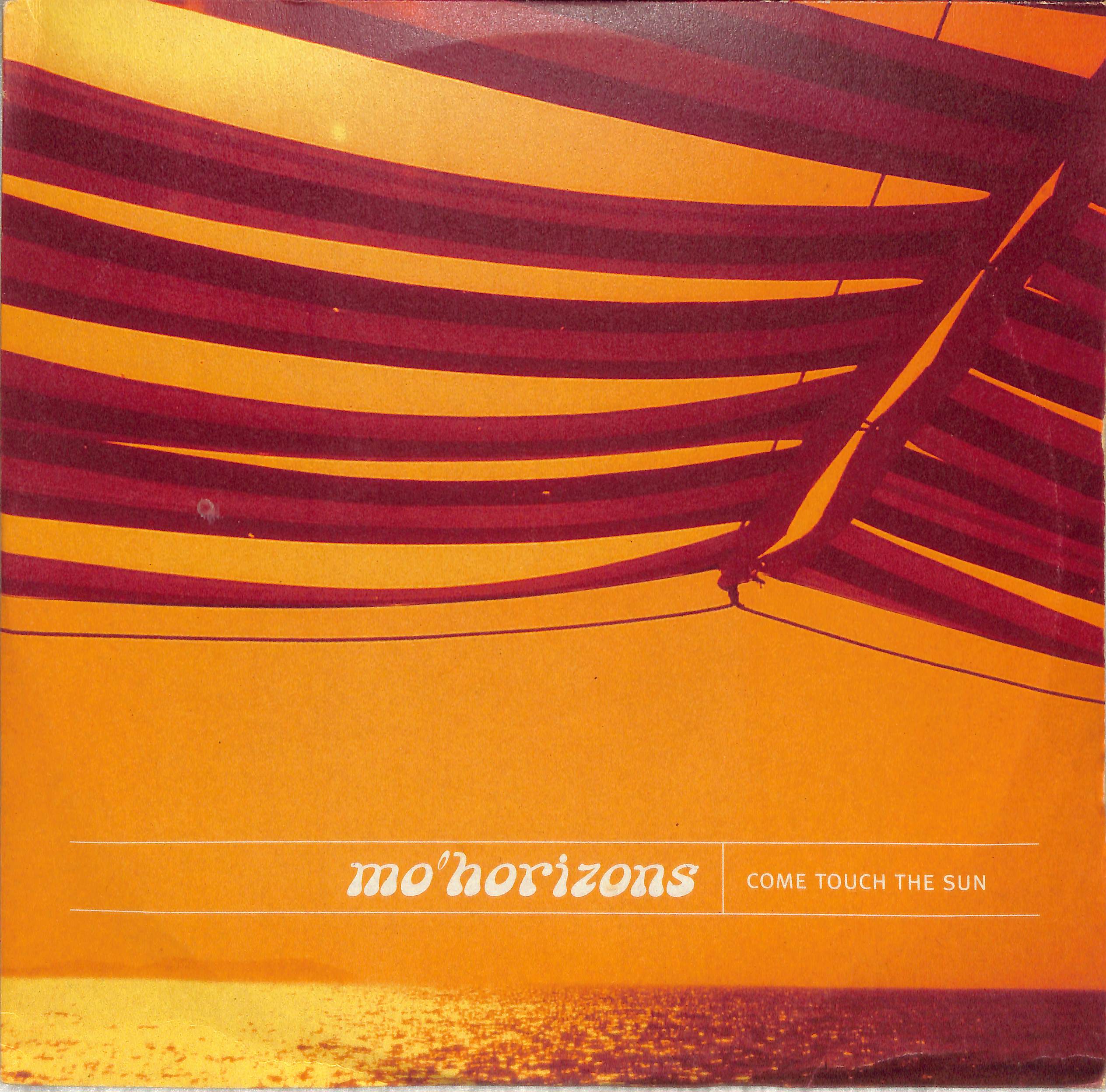 Come Touch The Sun by Mo' Horizons | PosseCut.com