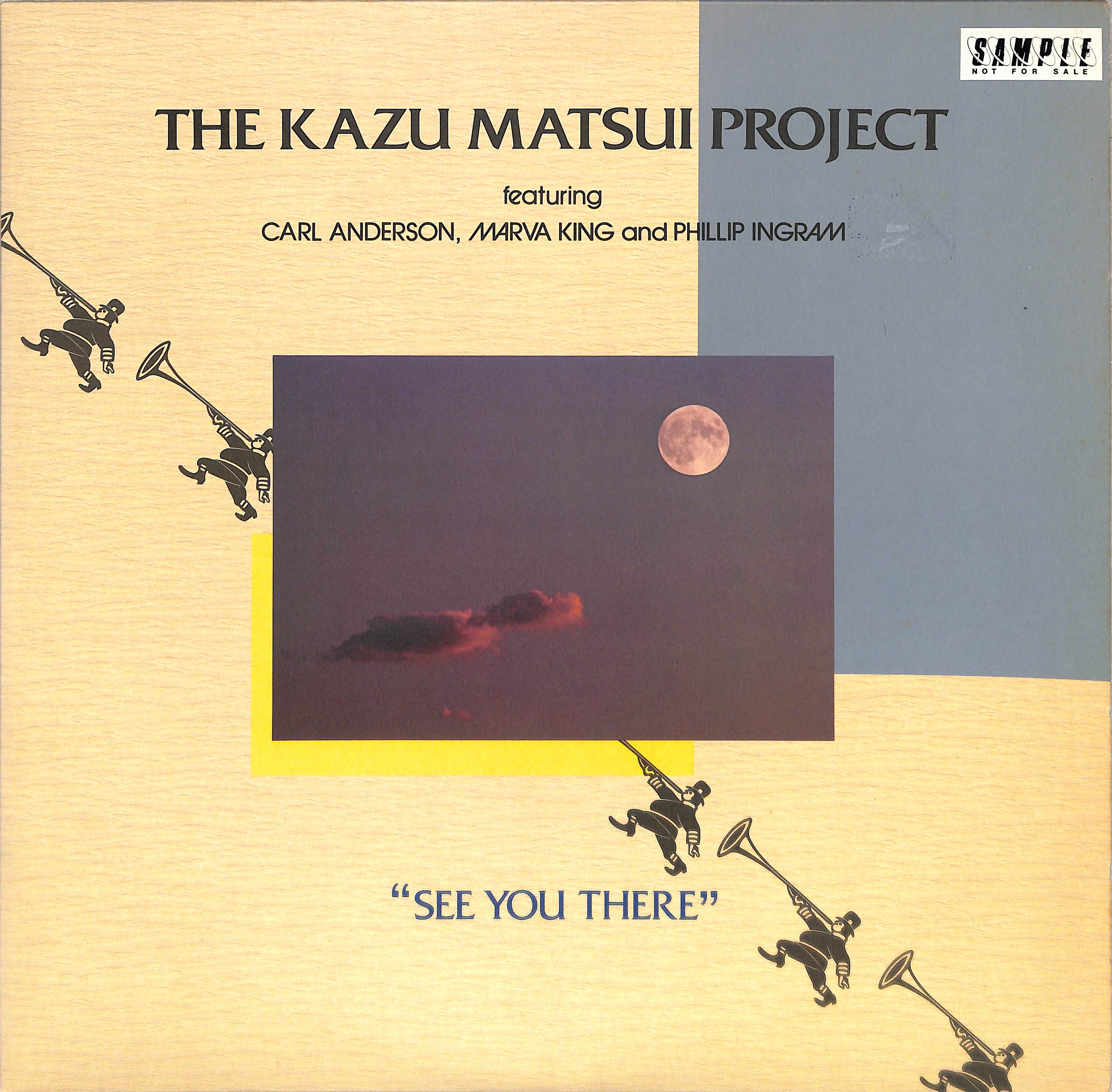 オリジTHE KAZU MATSUI PROJECT SEE YOU THERE See You There by The Kazu Matsui Project | PosseCut.com