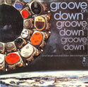 Groove On Down (12 Full Length Rare And Classic Disco/Boogie Cuts)