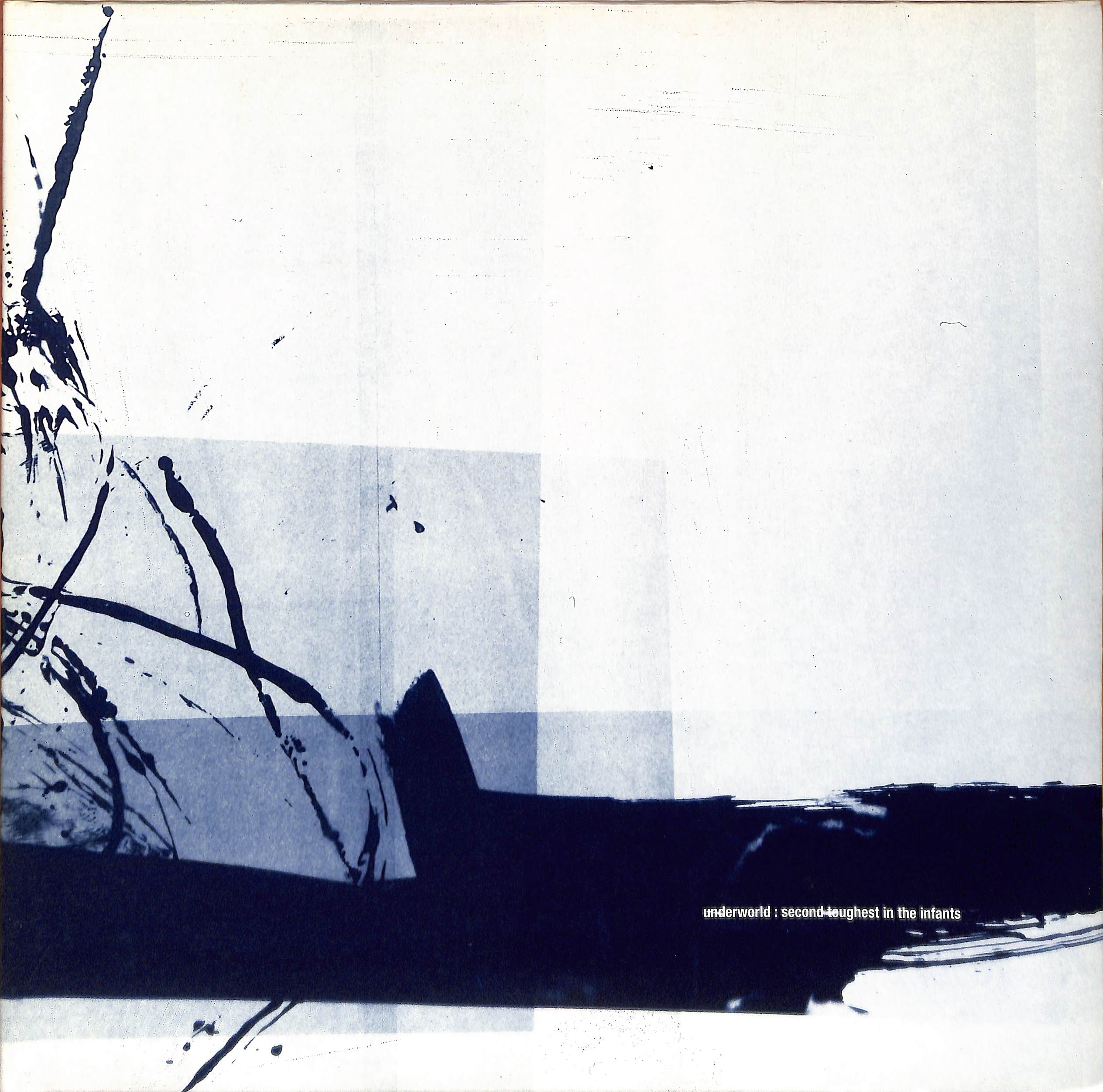 Second Toughest In The Infants by Underworld | PosseCut.com