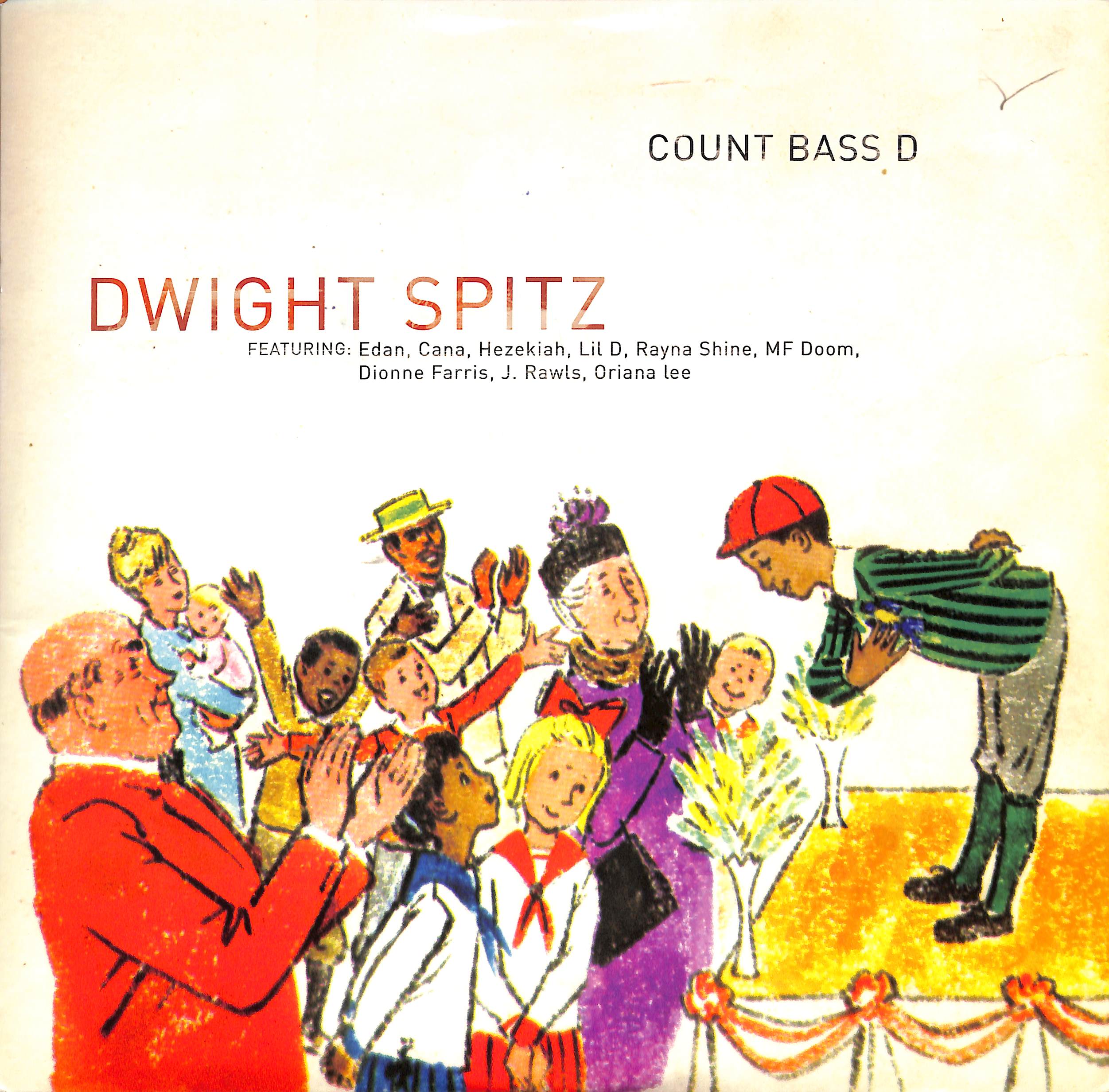Dwight Spitz by Count Bass D | PosseCut.com