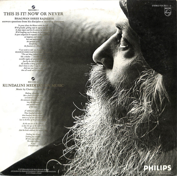 This Is It! Now Or Never / Kundalini Meditation Music