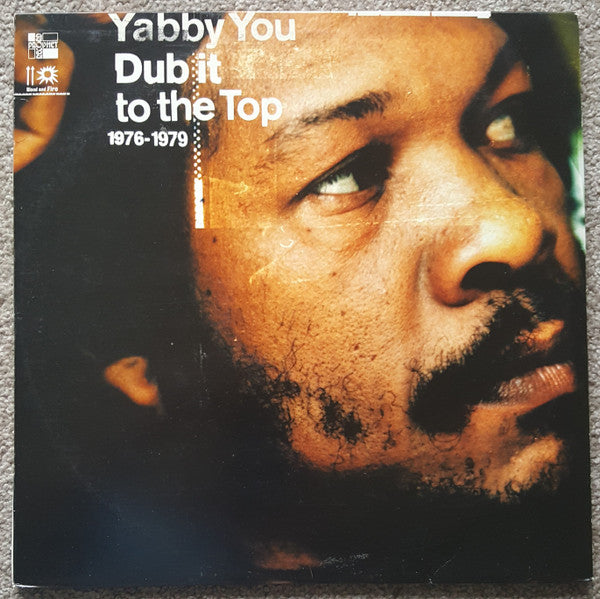 Dub It To The Top 1976-1979 by Yabby You | PosseCut.com