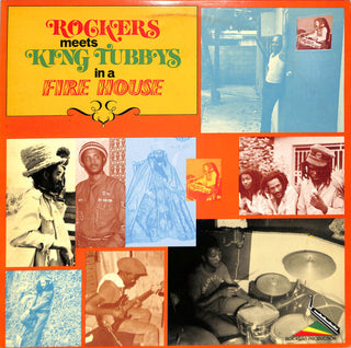 Rockers Meets King Tubbys In A Fire House