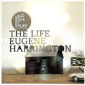 The Life Of Eugene Harrington