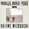 Parallel World / Peace