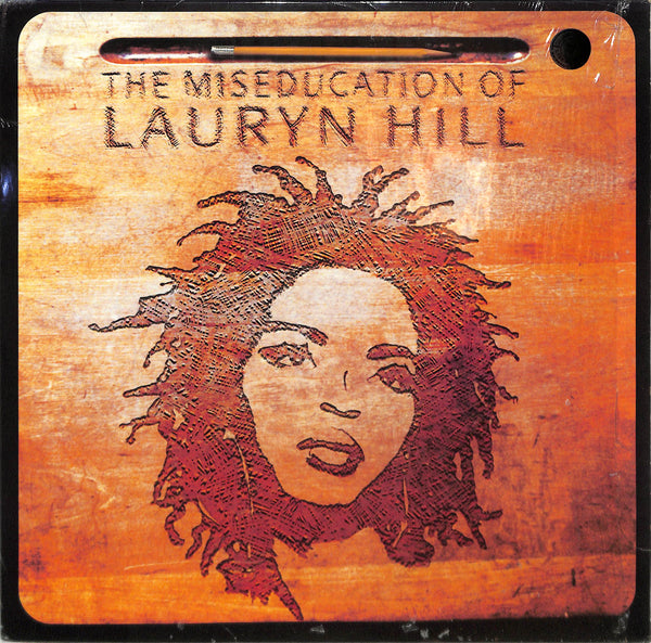 The Miseducation Of Lauryn Hill