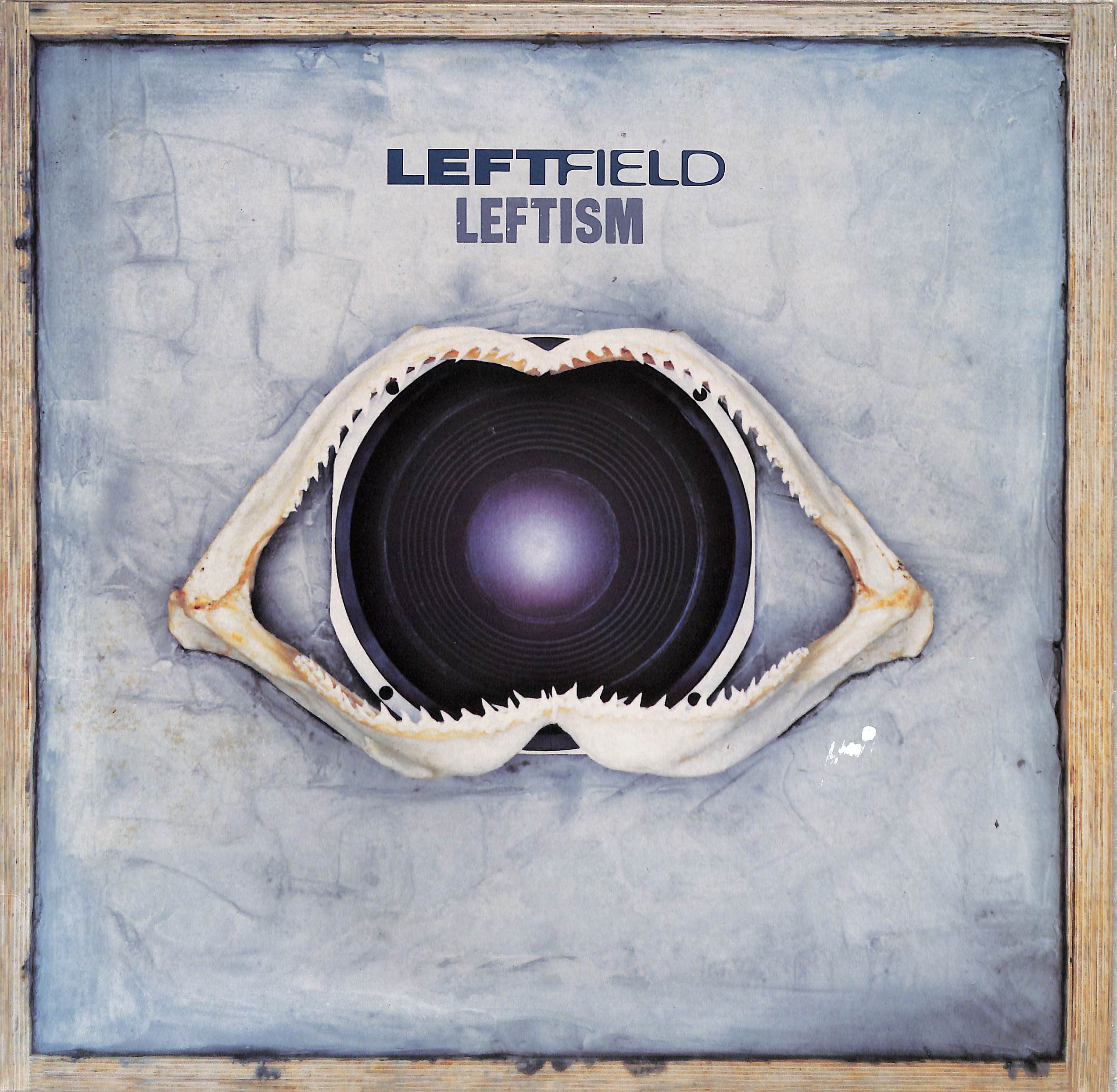 Leftism by Leftfield | PosseCut.com
