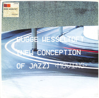 New Conception Of Jazz: Moving