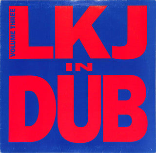 LKJ In Dub Volume Three