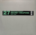 Secret Weapons EP (Part Four)