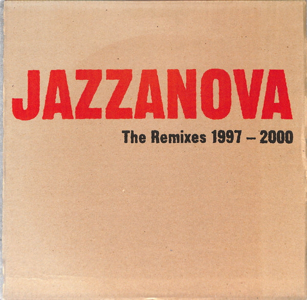 The Remixes 1997-2000