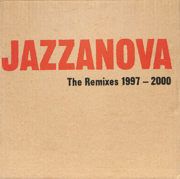 The Remixes 1997-2000