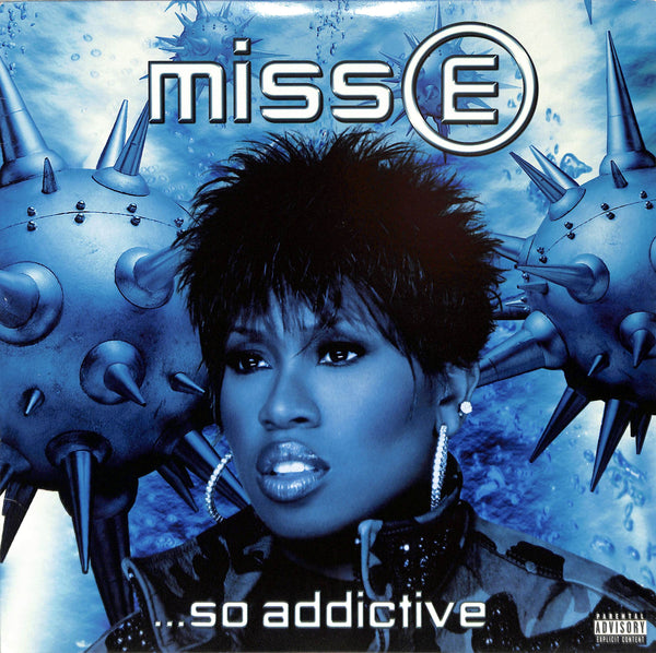 Miss E ...So Addictive