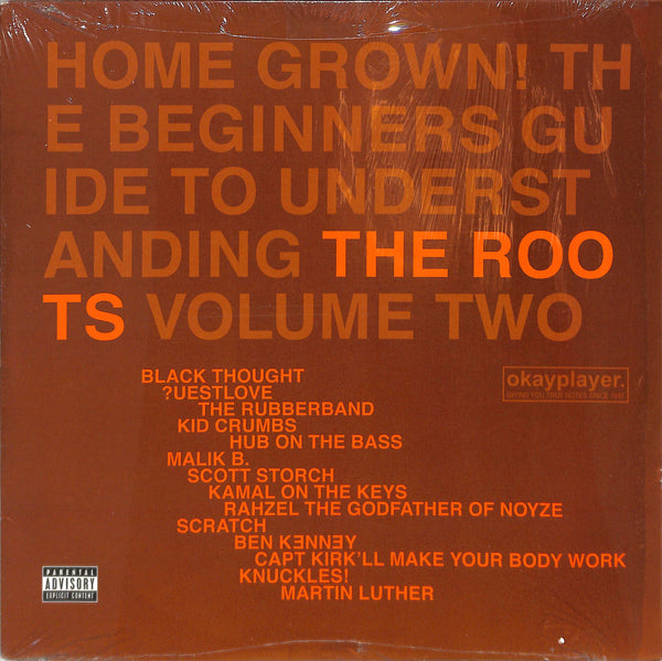 Home Grown! The Beginner's Guide To Understanding The Roots, Volume Two