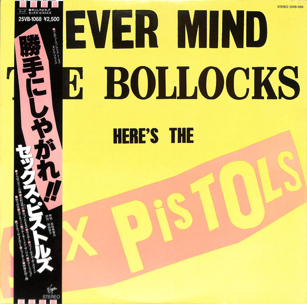 Never Mind The Bollocks Here's The Sex Pistols