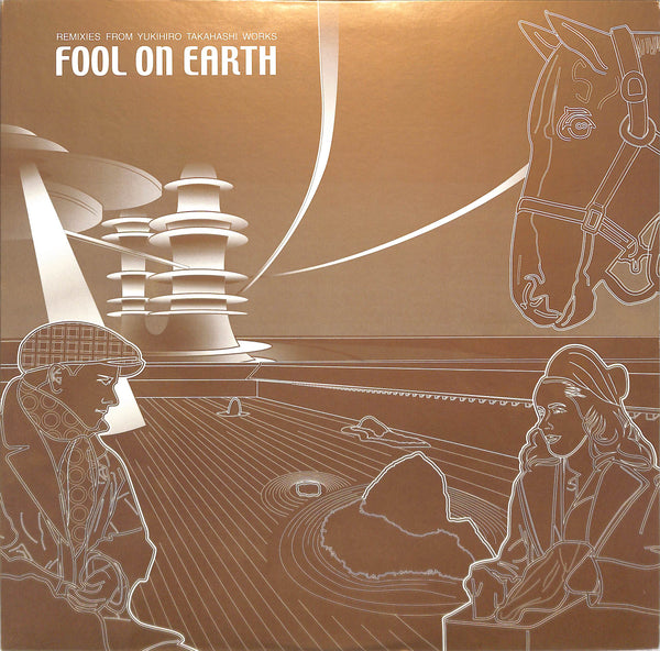 Fool On Earth - Remixies From Yukihiro Takahashi Works