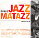 Guru's Jazzmatazz Vol. 4 (The Hip Hop Jazz Messenger: Back To The Future)