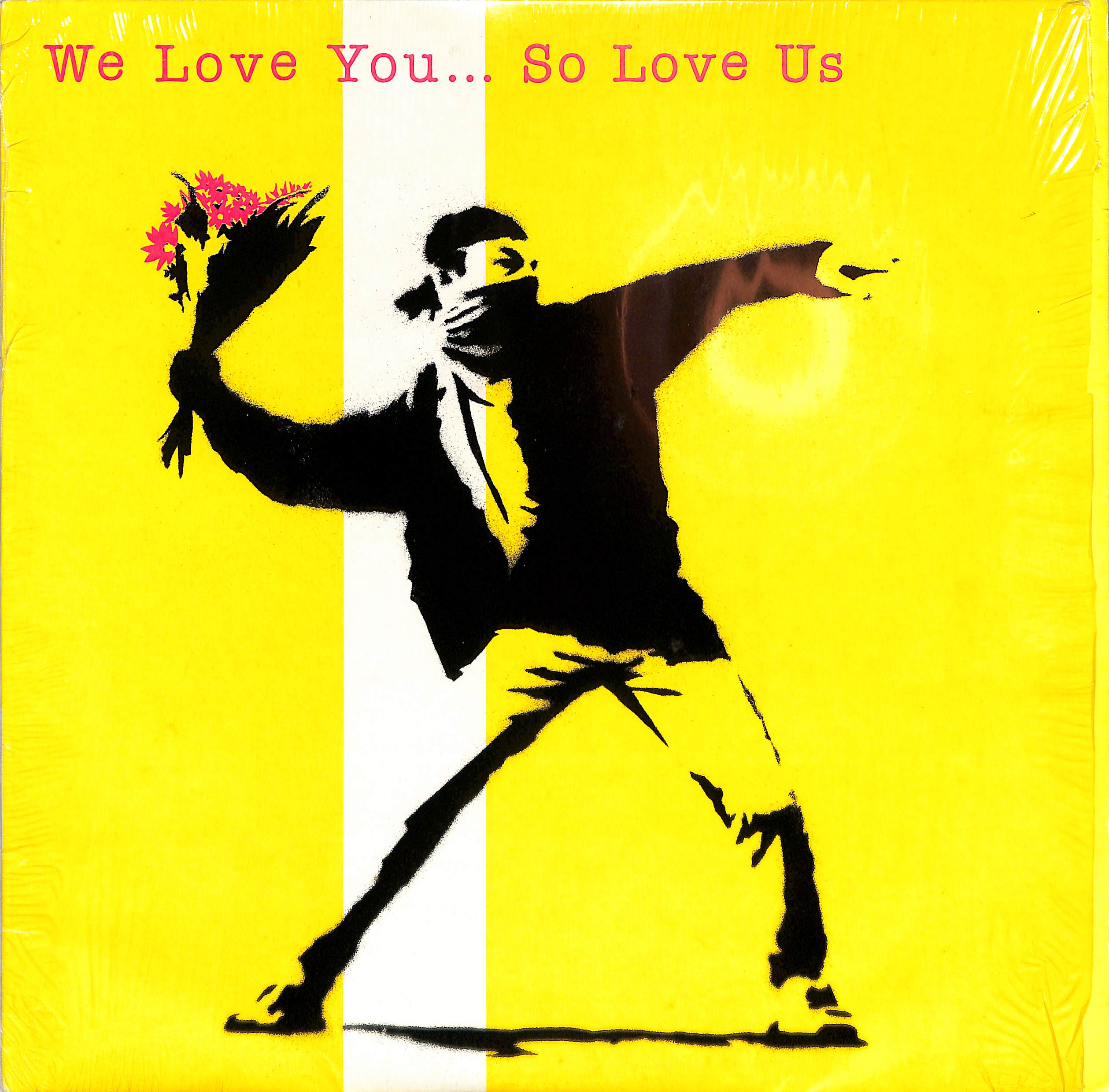 We Love You... So Love Us by Various | PosseCut.com