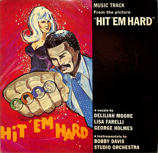 Hit "Em" Hard (Music Track From The Motion Picture)