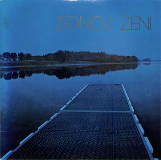 Jednoj Ženi