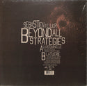 Beyond All Strategies