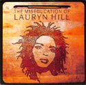 The Miseducation Of Lauryn Hill