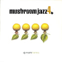 Mushroom Jazz 4