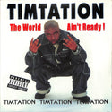 The World Ain't Ready!