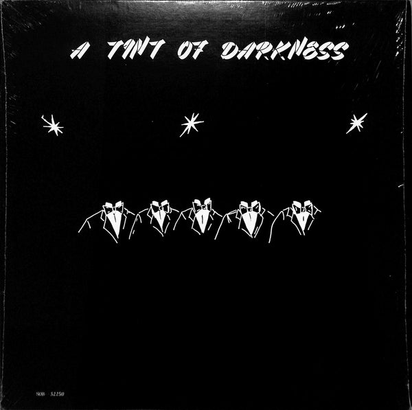A Tint Of Darkness