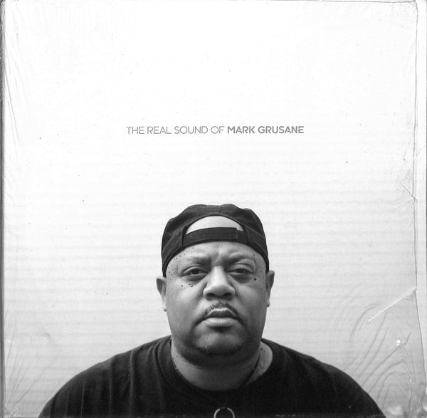 The Real Sound Of Mark Grusane