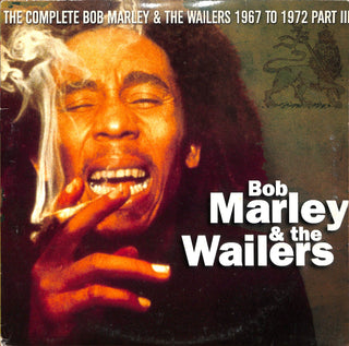 The Complete Bob Marley & The Wailers 1967 To 1972 Part III