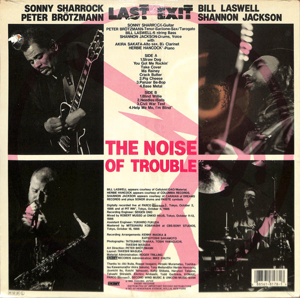 The Noise Of Trouble (Live In Tokyo)