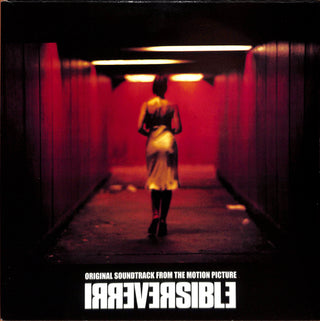 Irreversible (Original Soundtrack From The Motion Picture)
