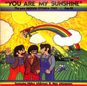 You Are My Sunshine