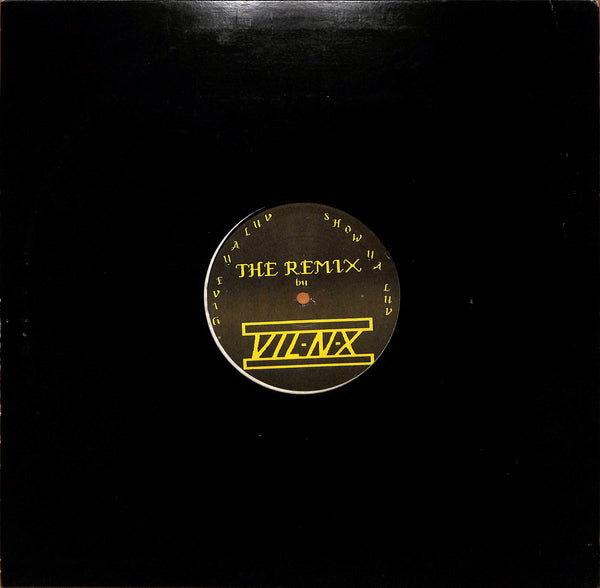 Give Ya Luv Show Ya Luv - The Remix