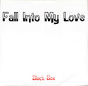 Fall Into My Love