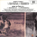 Keep It Real / How Ya Like It ?