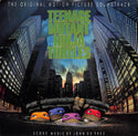 The Original Motion Picture Soundtrack Teenage Mutant Ninja Turtles