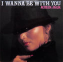 I Wanna Be With You