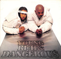 Young, Rich & Dangerous