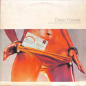 Disco Forever (The Sound Of Underground Disco)