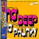 Mo' Deep Mo' Phunky