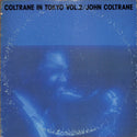 Coltrane In Tokyo Vol. 2