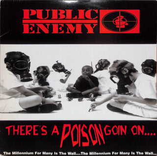 There's A Poison Goin On....