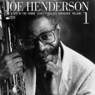 The State Of The Tenor • Live At The Village Vanguard • Volume 1