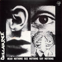 Hear Nothing See Nothing Say Nothing