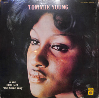 Do You Still Feel The Same Way