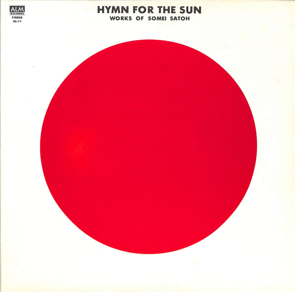 Hymn For The Sun (Works Of Somei Satoh)